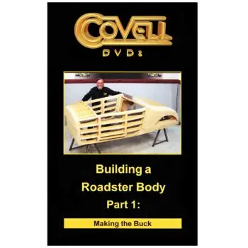 Building a Roadster Body Part 1: Making the Buck DVD